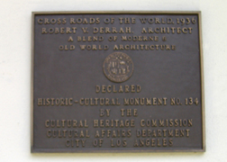 The plaque commemorating designation as Historic-Cultural Monument #134.